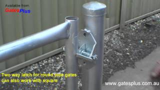 Gate Latch 2 way for round pipe and square [upl. by Audri]